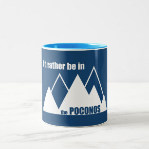 Tasse 2 Couleurs Je Préférerais Être Dans La Montagne Poconos
