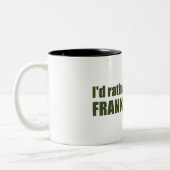 Tasse 2 Couleurs Je Préférerais Être Dans L'Église Frank (Gauche)