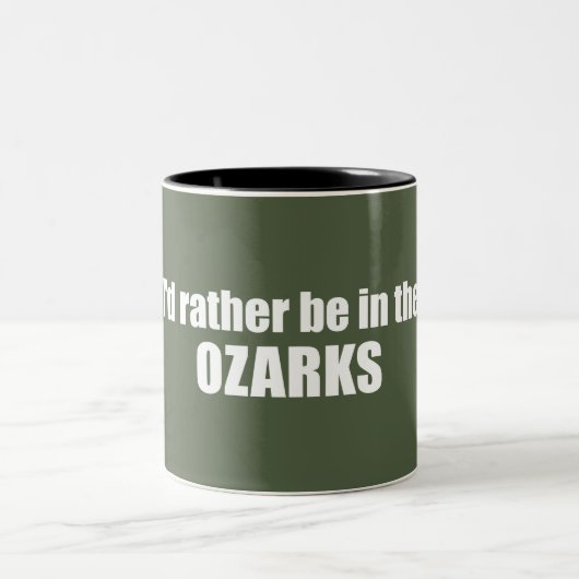 Tasse 2 Couleurs Je Préférerais Être Dans Les Ozarks (Centre)