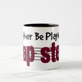 Tasse 2 Couleurs Je Préférerais Jouer Mon Acier Lap (Centre)