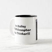 Tasse 2 Couleurs Je suis BaileyThe PhilosopherI'm… (Devant gauche)