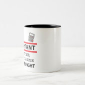 Tasse 2 Couleurs Je suis comptable comptable (Centre)