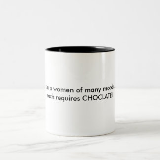Tasse 2 Couleurs je suis des femmes de beaucoup de modes… que