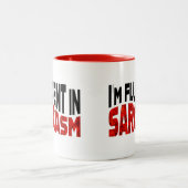 Tasse 2 Couleurs Je suis Fluent in Sarcasm (Centre)