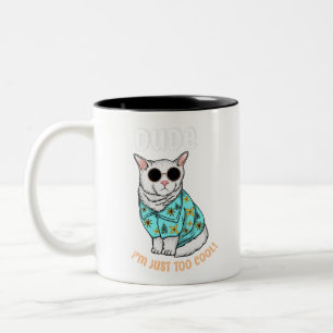 Tasse 2 Couleurs Je suis juste trop Cool
