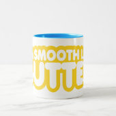 Tasse 2 Couleurs Je suis Smooth Like Butter (Centre)