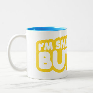 Tasse 2 Couleurs Je suis Smooth Like Butter