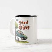 Tasse 2 Couleurs "Je suis un bon conducteur" (Devant gauche)