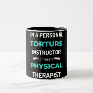 Tasse 2 Couleurs Je suis un instructeur de torture personnel, je ve