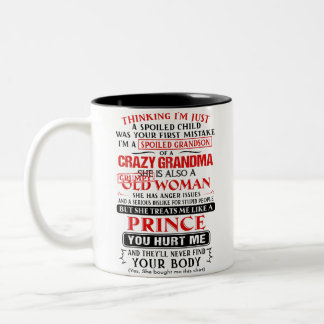 Tasse 2 Couleurs Je suis un petit-fils gâté d'une grand-mère folle