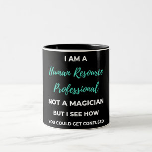 Tasse 2 Couleurs Je suis un professionnel des ressources humaines,