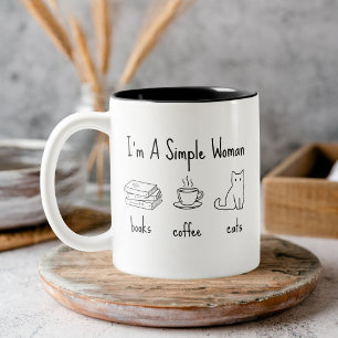 Tasse 2 Couleurs Je suis une femme simple Livres Café Chats Café De