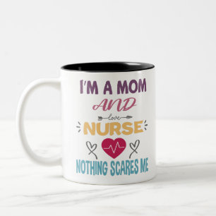Tasse 2 Couleurs Je suis une maman et une infirmière Rien ne me fai