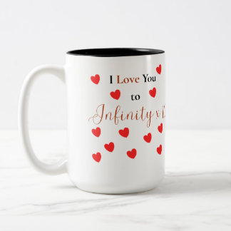 Tasse 2 Couleurs Je t'aime à l'infini fois 10