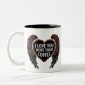 Tasse 2 Couleurs je t'aime plus que du café (Gauche)