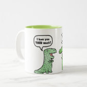 Tasse 2 Couleurs Je t'aime tellement (T-Rex) (Devant gauche)