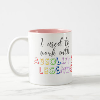 Tasse 2 Couleurs Je travaillais avec des légendes absolues