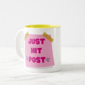 Tasse 2 Couleurs je viens de frapper ✨ post ✨ ne le surpensez pas (Devant gauche)