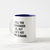 Tasse 2 Couleurs Je vous dirais une blague d'économie, professeur d (Devant gauche)