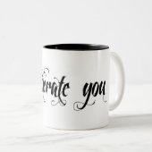 Tasse 2 Couleurs Je vous tolère (Devant droit)