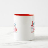 Tasse 2 Couleurs Jesus is the Reason for the Season (Centre)