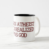 Tasse 2 Couleurs J'Étais Athée (Devant droit)