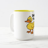 Tasse 2 Couleurs Jeu de mots de canard (Devant gauche)