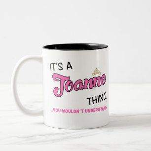 Tasse 2 Couleurs Joanne ce que tu ne comprendrais pas