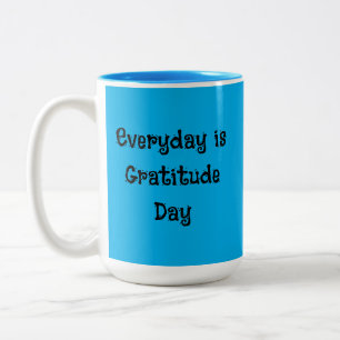 Tasse 2 Couleurs Jour de Gratitude Jour Inspiration