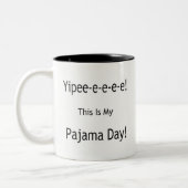 Tasse 2 Couleurs Jour de pyjama ! (Gauche)