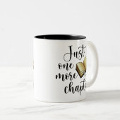 Tasse 2 Couleurs Juste Un Chapitre De Plus Black Gold Book Amateurs (Devant droit)