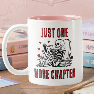 Tasse 2 Couleurs Juste un chapitre de plus Squelette drôle de lectu