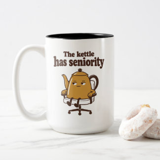 Tasse 2 Couleurs La bouilloire a l'ancienneté Humour de bureau