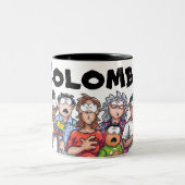 Tasse 2 Couleurs La Colombie et les colombiens s'acharnent (Centre)