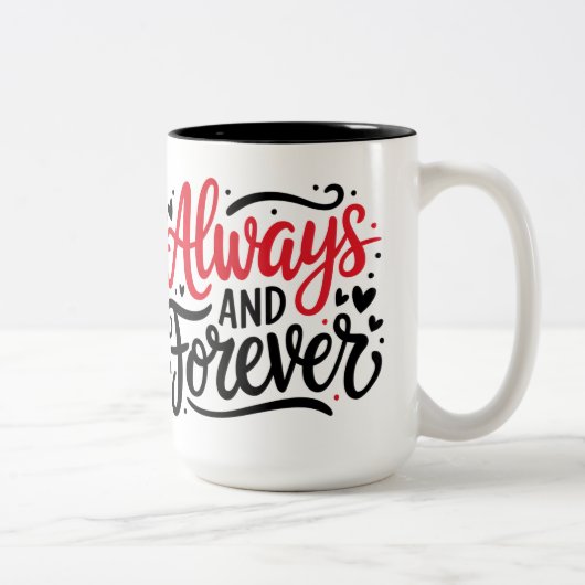 Tasse 2 Couleurs "La conception de la typographie romantique toujou (Droit)