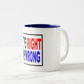Tasse 2 Couleurs La droite est erronée (Devant droit)