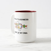 Tasse 2 Couleurs La dureté mentale fait partie de mon ADN (Devant gauche)