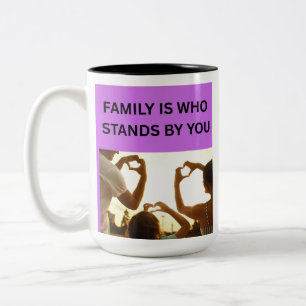 TASSE 2 COULEURS LA FAMILLE EST CELUI QUI VOUS SOUTIENT ❤️