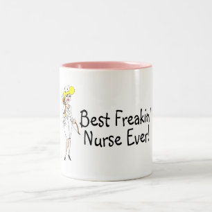Tasse 2 Couleurs La meilleure infirmière de Freakin jamais