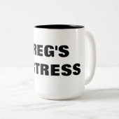 TASSE 2 COULEURS LA MISTRESSE DE GREG (Devant droit)