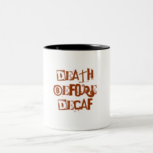 Tasse 2 Couleurs La mort avant Decaf (Centre)