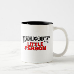 Tasse 2 Couleurs La plus grande petite personne du monde