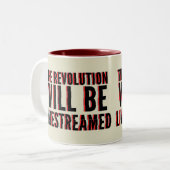 Tasse 2 Couleurs La révolution sera livestreamed (Devant gauche)