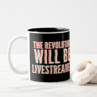 La révolution sera livestreamed