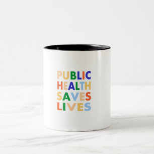 Tasse 2 Couleurs La santé publique sauve des vies