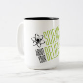 Tasse 2 Couleurs La Science ne s'inquiète pas (Devant gauche)