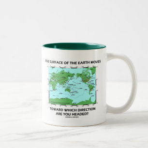 Tasse 2 Couleurs La Surface De La Terre Se Déplace Dans Quelle Dir