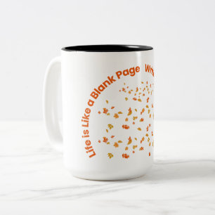 Tasse 2 Couleurs La vie est comme une page vide Guillemet inspira