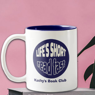 Tasse 2 Couleurs La vie est courte, lisez vite, amateurs de livres 