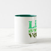 Tasse 2 Couleurs La vie est meilleure (Centre)